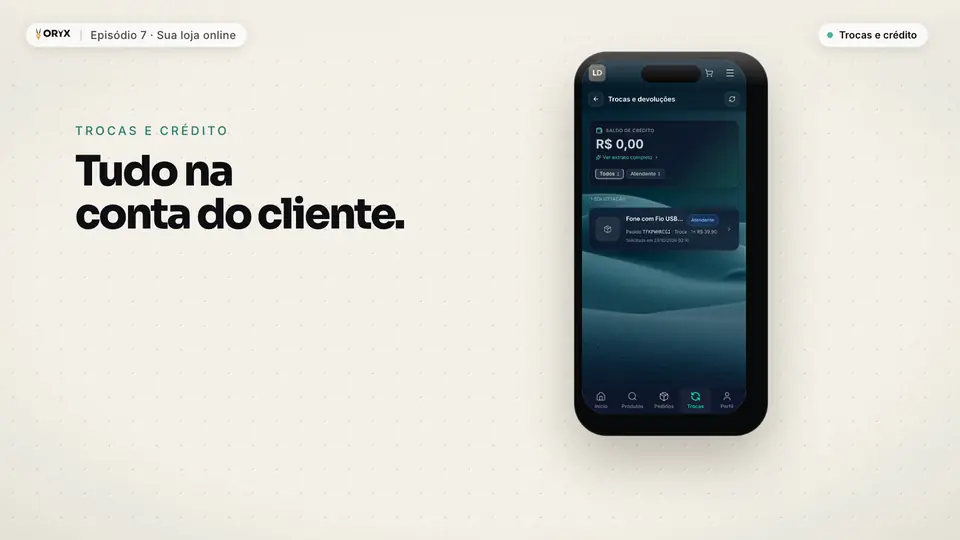 A conta do cliente com as trocas e o saldo de crédito.